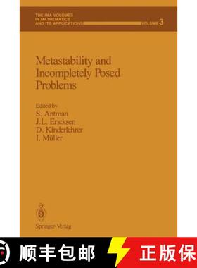 【3-4周达】Metastability and Incompletely Posed Problems [9781461387060]
