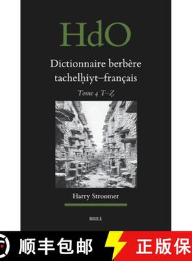预订 Dictionnaire Berbère Tachelḥiyt - Français: Établi Sur La Base d'Ouvrages Publiés Et N... [9789004700475]