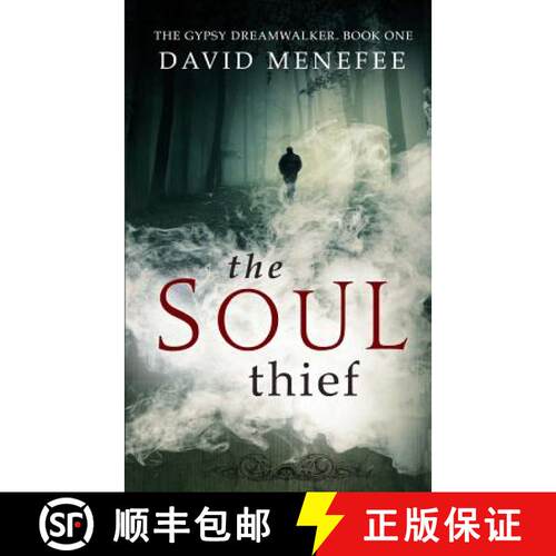 【3-4周达】The Soul Thief: The Gypsy Dreamwalker. Book One [9780692217726]