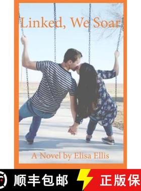 预订 Linked, We Soar [9780986118708]