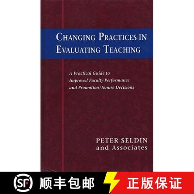 【3-4周达】Changing Practices In Evaluating Teaching: A Practical Guide To Improved Faculty Performan... [9781882982288]
