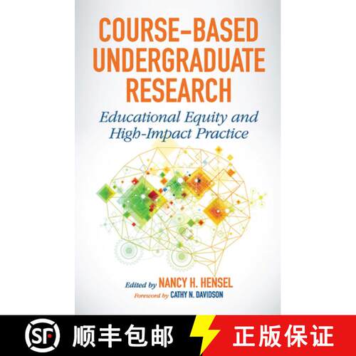 【3-4周达】Course-Based Undergraduate Research: Educational Equity and High-Impact Practice [9781620367803]