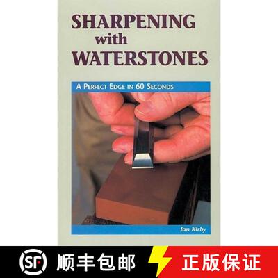 【3-4周达】Sharpening with Waterstones: A Perfect Edge in 60 Seconds [9780941936767]