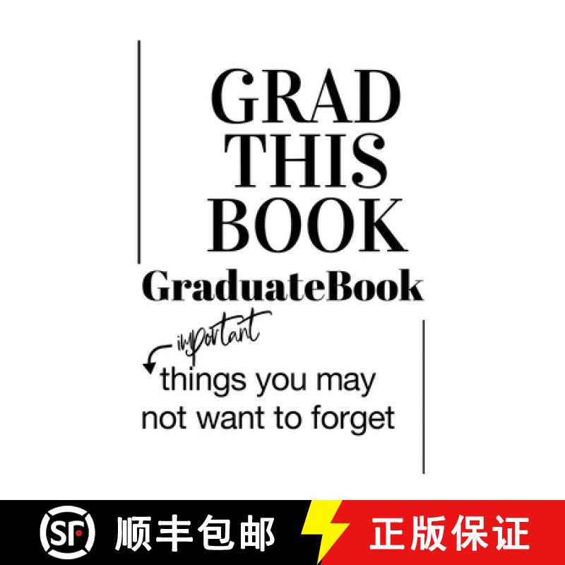 【2-3周达】Grad This Book: Graduate Book, Important Things You May Not Want to Forget [9780578832876]