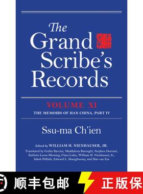 【3-4周达】The Grand Scribe's Records, Volume XI: The Memoirs of Han China, Part IV [9780253046109]