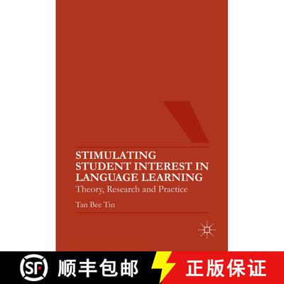 【3-4周达】精装 Stimulating Student Interest in Language Learning : Theory, Research and Practice [9781137340412]