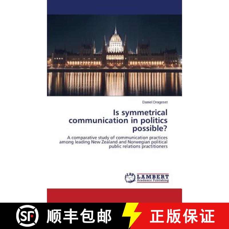 预订 Is symmetrical communication in politics possible? [9783659514203]