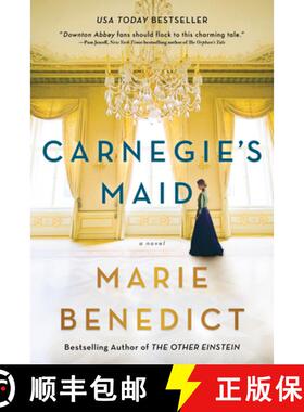 【3-4周达】Carnegie's Maid: A Novel [9781492662709]