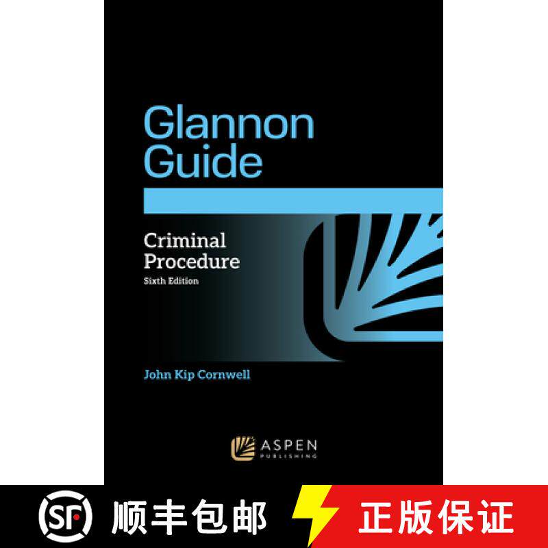 预订 The Glannon Guide to Criminal Procedure: Learning Criminal Procedure Through Multiple Choice Que... [9798892075428]