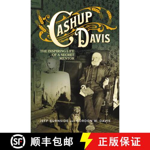 【3-4周达】Cashup Davis – The Inspiring Life of a Secret Mentor [9781638640059]