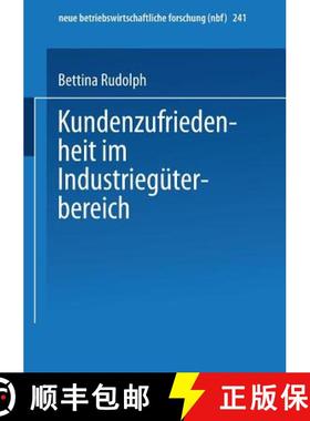 【3-4周达】Kundenzufriedenheit Im Industriegüterbereich [9783409128513]
