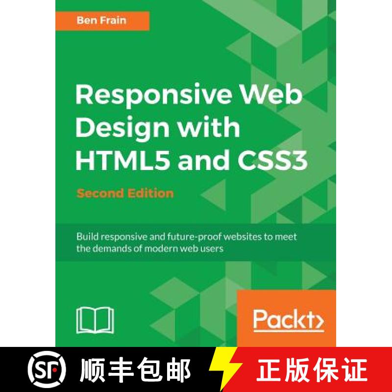 预订 Responsive Web Design with HTML5 and CSS3 - Second Edition: Learn the HTML5 and CSS3 you need to... [9781784398934]