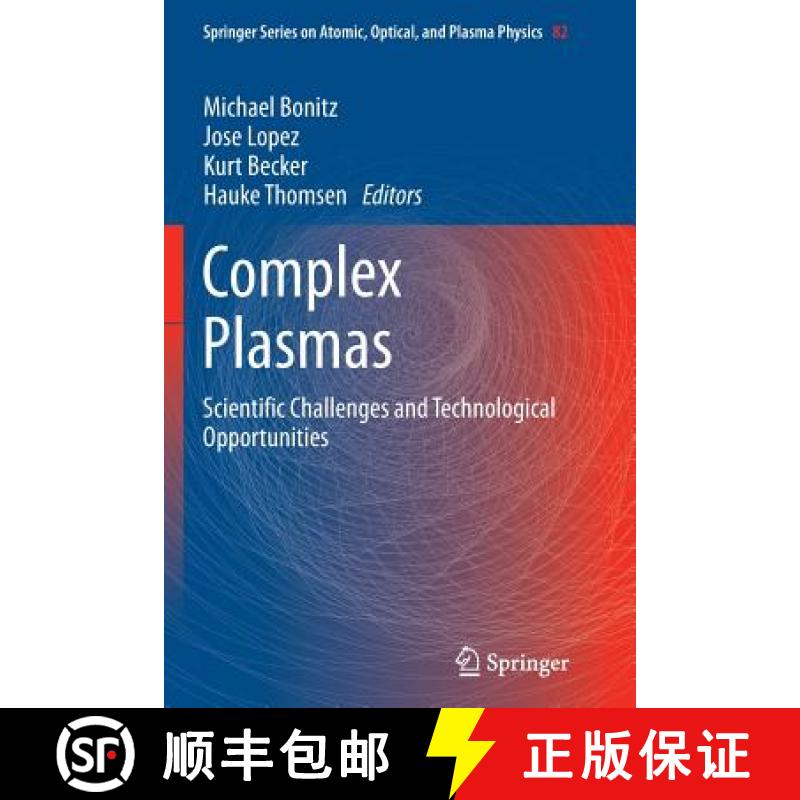 【3-4周达】Complex Plasmas : Scientific Challenges and Technological Opportunities [9783319375878]