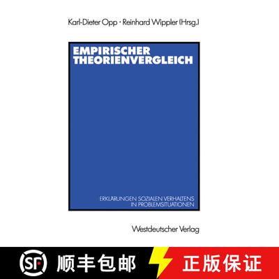【3-4周达】Empirischer Theorienvergleich : Erklärungen sozialen Verhaltens in Problemsituationen [9783531121253]