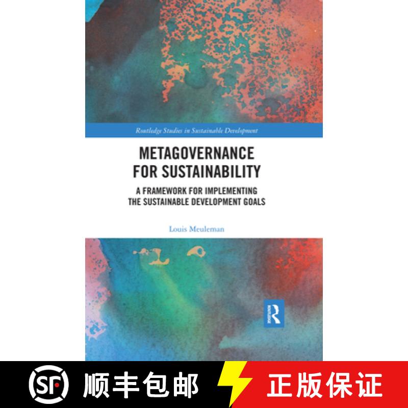 【3-4周达】Metagovernance for Sustainability: A Framework for Implementing the Sustainable Developmen... [9780367500467]