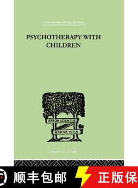 【3-4周达】PSYCHOTHERAPY CHILD   ILPSY  1 [9781138007376]