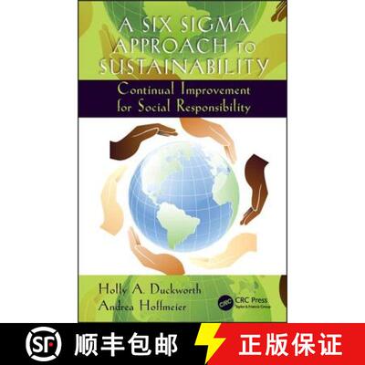 【3-4周达】A Six Sigma Approach to Sustainability : Continual Improvement for Social Responsibility [9781498720854]