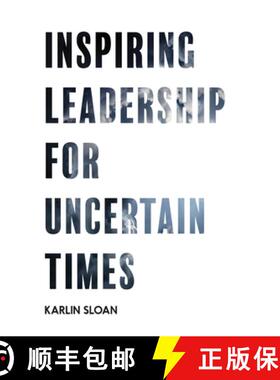 预订 Inspiring Leadership for Uncertain Times [9781087860770]