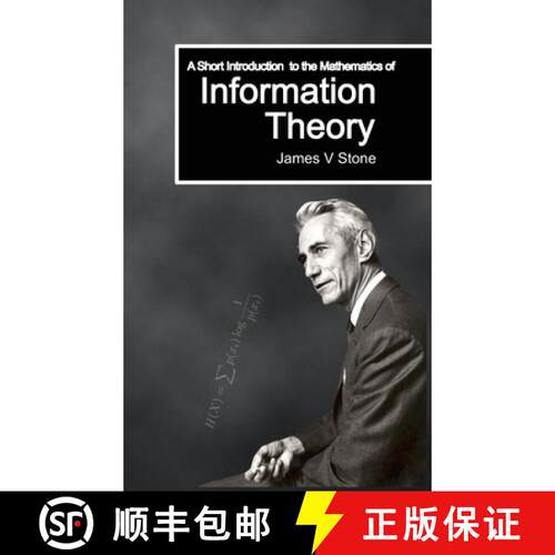 【3-4周达】精装 A Short Introduction to the Mathematics of Information Theory: A Tutorial Introduction [9781739672720]