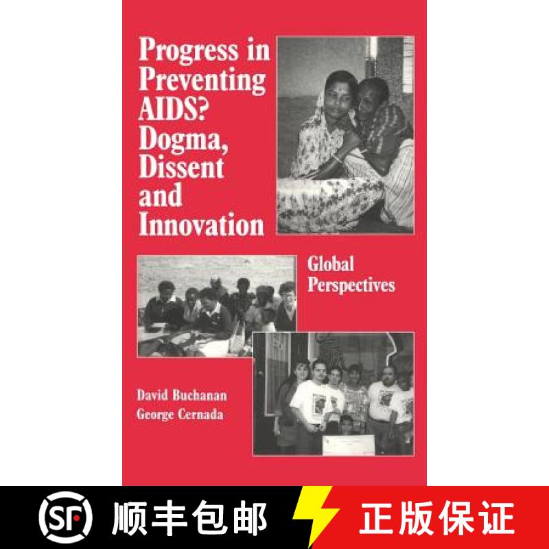 【3-4周达】Progress in Preventing AIDS? : Dogma, Dissent and Innovation - Global Perspectives [9780415786171]