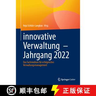 【3-4周达】精装 innovative Verwaltung – Jahrgang 2022: Das Fachmedium für erfolgreiches Verwaltungs... [9783658459574]