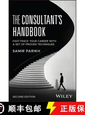 【3-4周达】The Consultant's Handbook: Fast-Track Your Career with a Set of Proven Techniques [9781394354245]