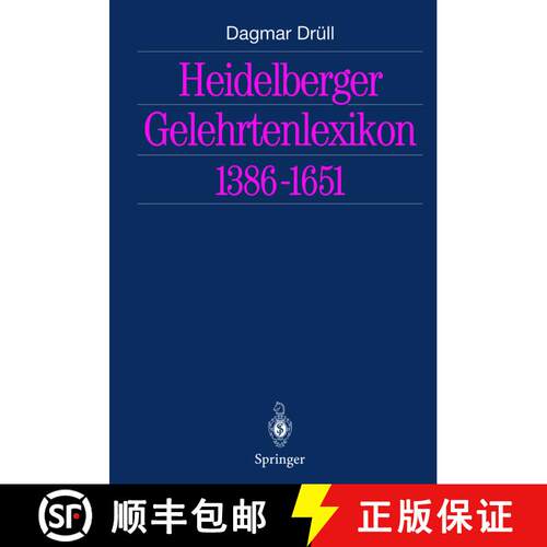 【3-4周达】Heidelberger Gelehrtenlexikon 1386–1651 (Softcover reprint of the original 1st ed. 2002) [9783642628269]