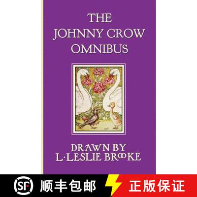 【3-4周达】精装 The Johnny Crow Omnibus featuring Johnny Crow's Garden, Johnny Crow's Party and Johnn... [9781781393383]