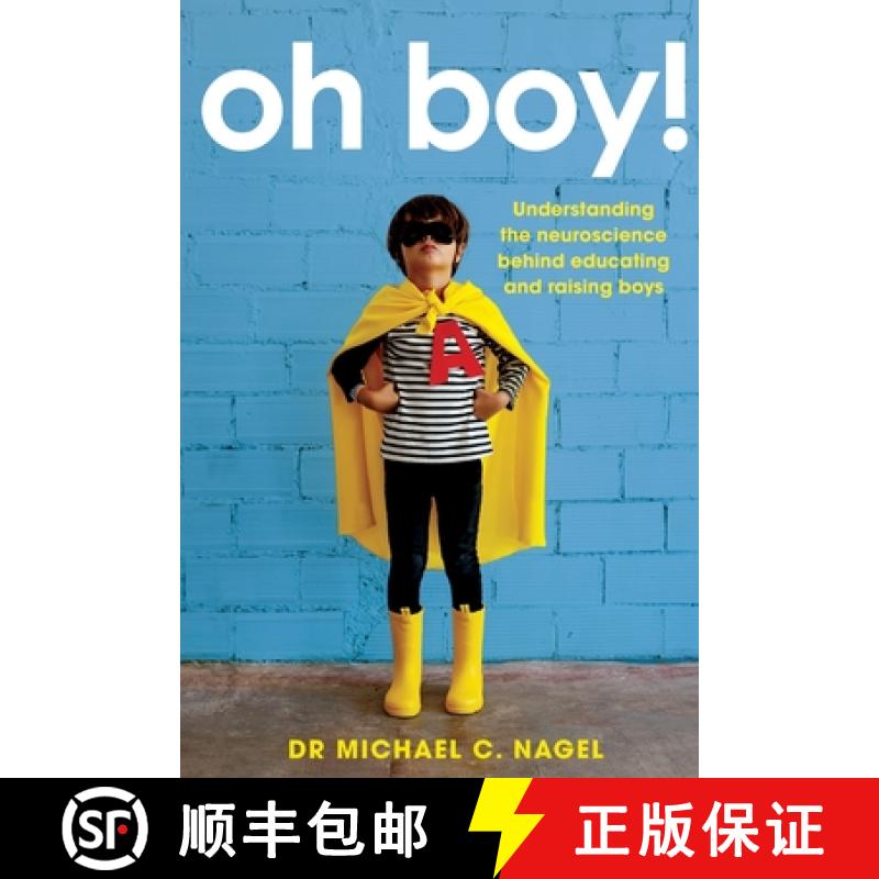 【3-4周达】Oh Boy! : Understanding the Neuroscience Behind Educating and Raising Boys [9781922607065]