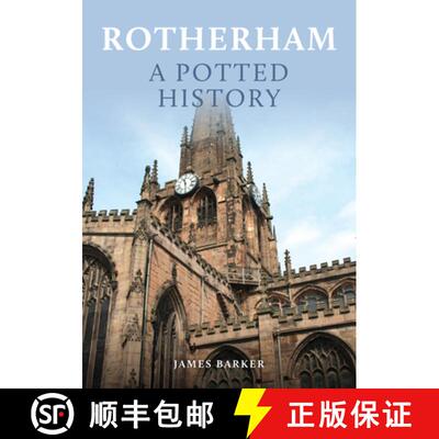 【3-4周达】Rotherham: A Potted History [9781398114951]