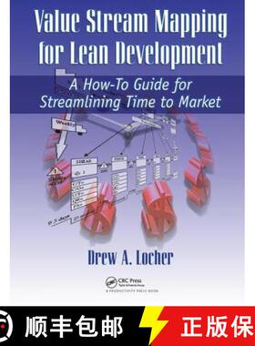 【3-4周达】Value Stream Mapping for Lean Development: A How-To Guide for Streamlining Time to Market [9781138438576]