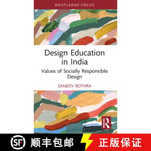 【3-4周达】Design Education in India: Values of Socially Responsible Design [9781032468020]