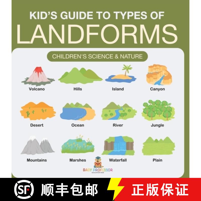 【3-4周达】Kid s Guide to Types of Landforms - Children's Science & Nature [9798869444172]
