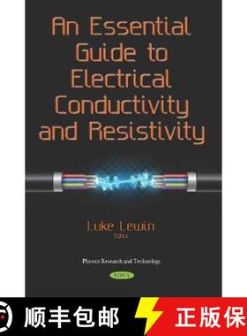 【3-4周达】An Essential Guide to Electrical Conductivity and Resistivity [9781536150476]