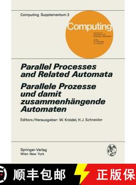 【3-4周达】Parallel Processes and Related Automata / Parallele Prozesse Und Damit Zusammenhängende A... [9783211816066]