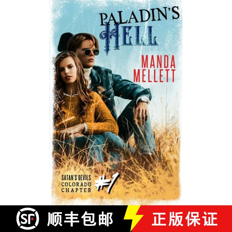 【2-3周达】Paladin's Hell : Satan's Devils MC Colorado Chapter #1 [9781912288342]