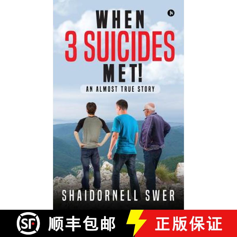 【3-4周达】When 3 Suicides Met!: An Almost True Story [9781947027091]