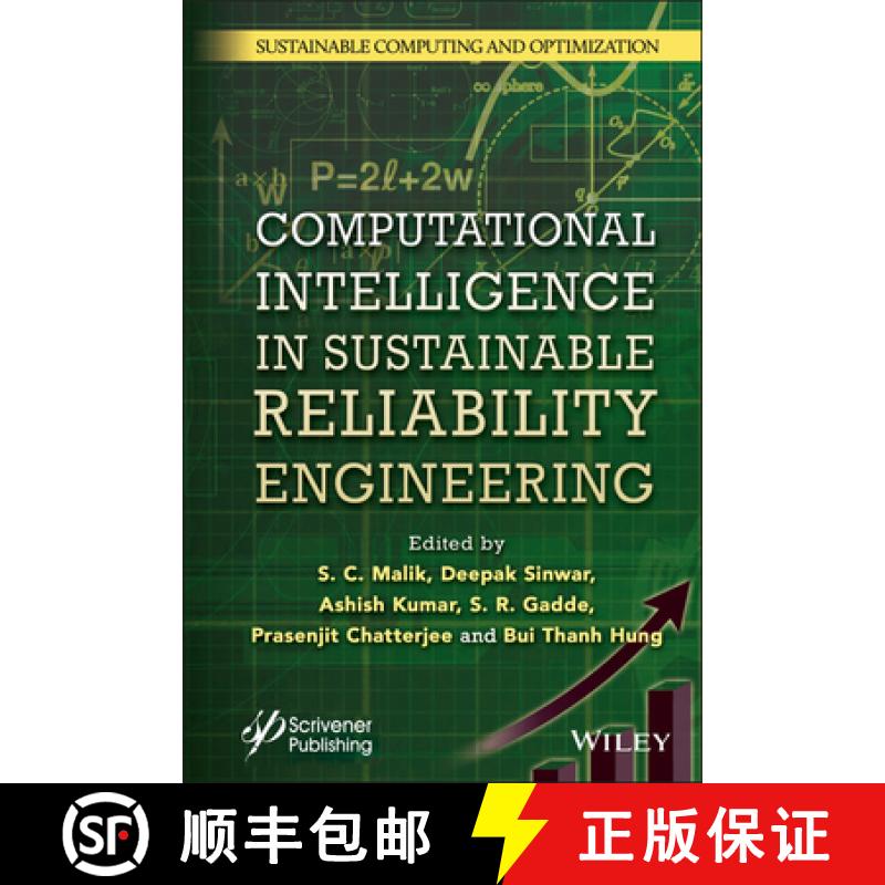 【4周达】Computational Intelligence in Sustainable Reliabil ity Engineering [9781119865018]