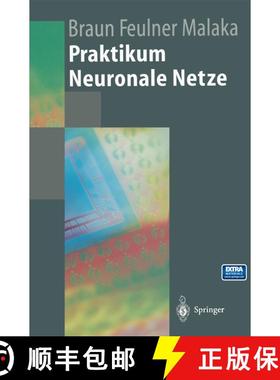 【3-4周达】Praktikum Neuronale Netze [9783540600305]