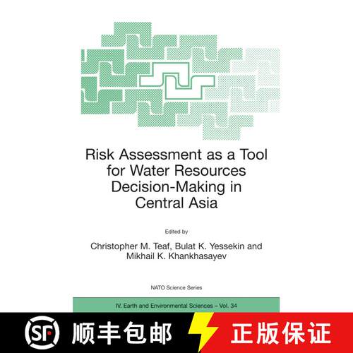 【3-4周达】精装 Risk Assessment as a Tool for Water Resources Decision-Making in Central Asia: Procee... [9781402018404]