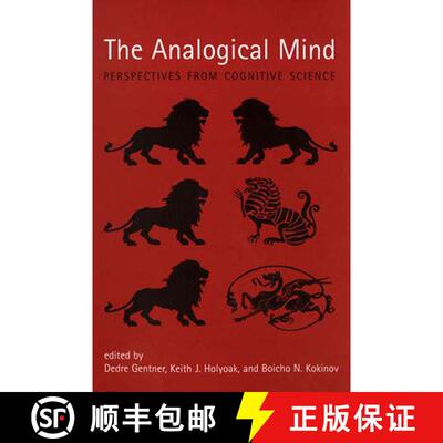 【3-4周达】The Analogical Mind: Perspectives from Cognitive Science [9780262571395]