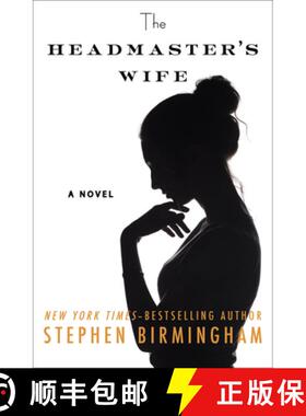 预订 Headmaster's Wife: A Novel [9781504081122]