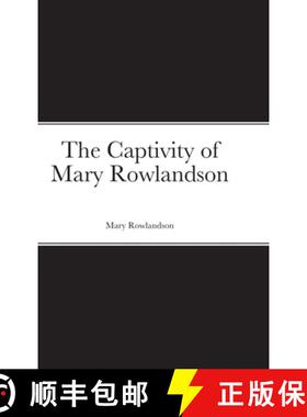 【3-4周达】The Captivity of Mary Rowlandson [9781716285707]