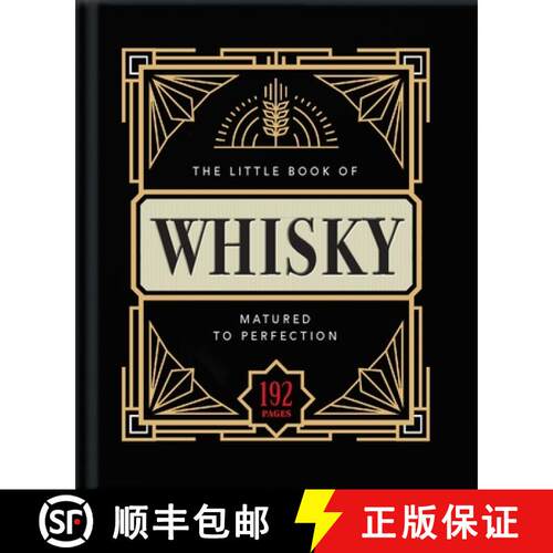 【3-4周达】精装 The Little Book of Whisky: Matured to Perfection-A Fine Blend of Whisky Facts, Stats,... [9781911610977]