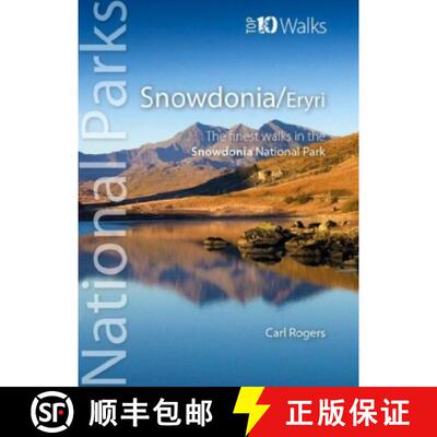 【3-4周达】Snowdonia/Eryri: Circular Walks in the Snowdonia National Park [9781908632807]