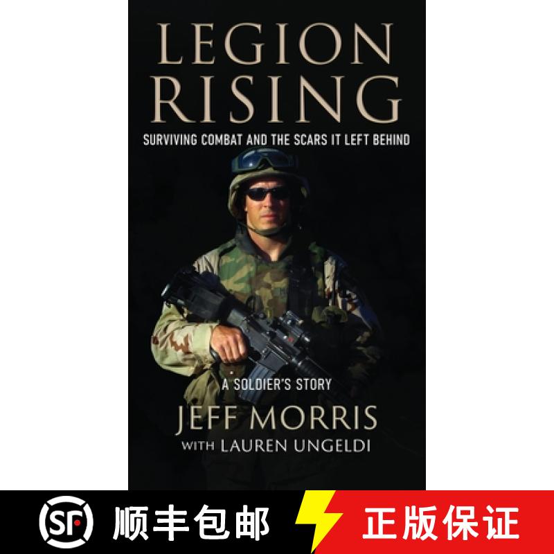 【3-4周达】Legion Rising: Surviving Combat And The Scars It Left Behind [9781960332004]