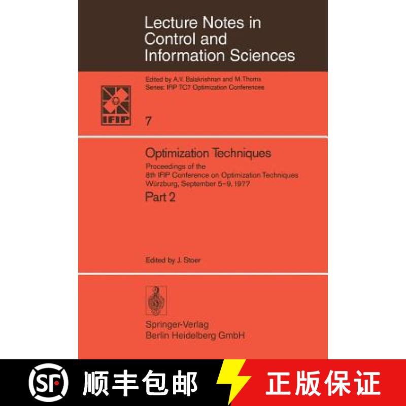 【3-4周达】Optimization Techniques II : Proceedings of the 8th IFIP Conference on Optimization Techni... [9783540087083]