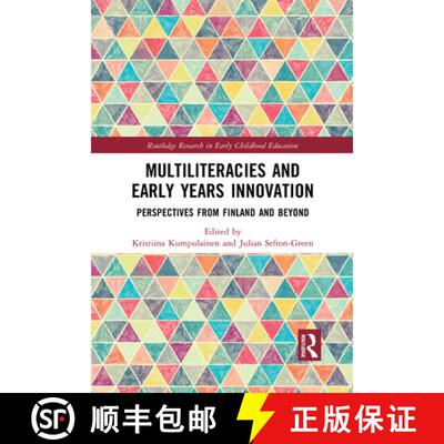 【3-4周达】Multiliteracies and Early Years Innovation: Perspectives from Finland and Beyond [9781032089690]