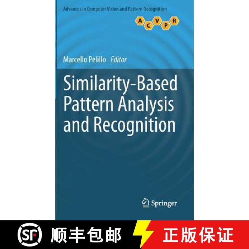 【3-4周达】Similarity-Based Pattern Analysis and Recognition [9781447156277]
