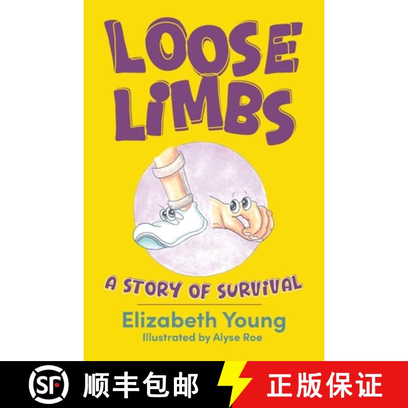 【2-3周达】Loose Limbs: A Story of Survival [9781966293019]